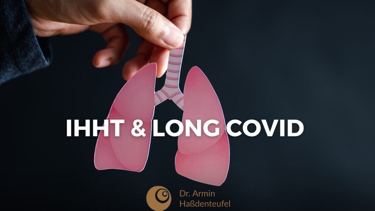 IHHT-bei-Long-Covid-Blog-praxis-haßdenteufel