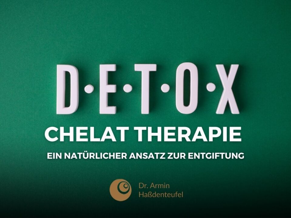 Entgiftung mit Chelattherapie-Blogbeiträge Haßdenteufel
