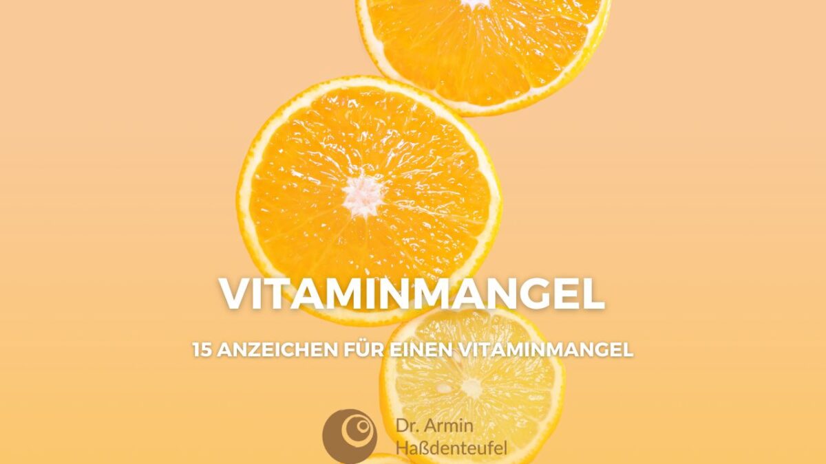 15-Anzeichen-für-einen-Vitaminmangel-Blogbeiträge-Haßdenteufel