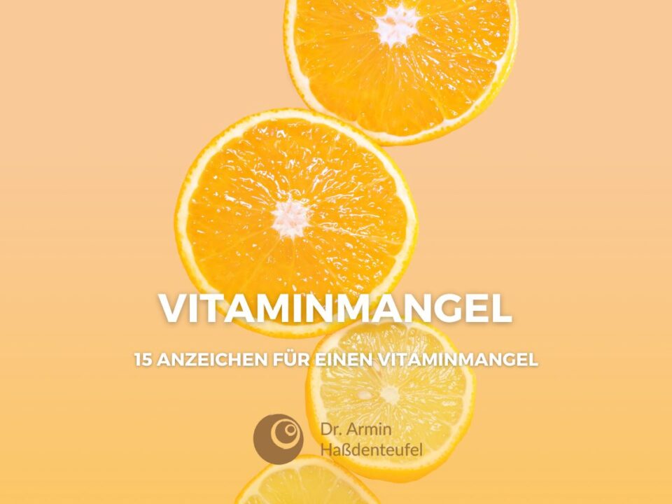 15-Anzeichen-für-einen-Vitaminmangel-Blogbeiträge-Haßdenteufel